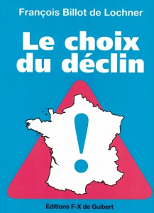 Le Choix du déclin